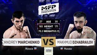 Махмуд Джабраилов VS Андрей Марченко | OPEN FC 37