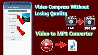 Video Compressor Without losing Quality |Video ko mp3 me convert kaise kare |Video to mp3 converter