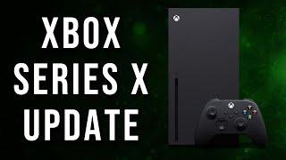 Xbox Series X Update That We Need