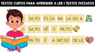 Textos curtos para aprender a ler e escrever | Aprendendo a ler em casa | Ensinando meu filho