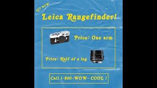 The Leica Camera! // Leica Infomercial