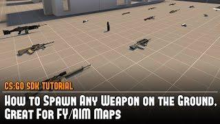 CS:GO SDK How to Spawn Any Weapon on the Ground Tutorial - Hammer Source (for FY/AIM Maps)