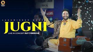 Jugni - Live | Lakhwinder Wadali | HT City Friday Jam Season 8 | DLF Cyberhub | New Qawwali