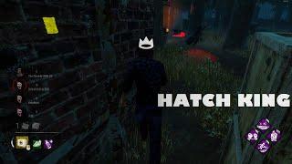 Dead By Daylight #HATCHKING #12