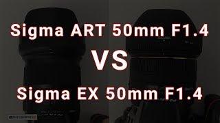 Sigma ART 50mm F1.4 VS Sigma EX 50mm F1.4