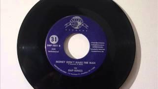 The Dap-Kings / Money Don't Make The Man