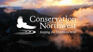 Conservation Northwest Cascades to Olympics