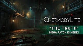 The Truth - Mega Patch number 6 is here! | Chernobylite gameplay video