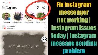 Fix instagram messenger not working | instagram issues today | Instagram message sending problem