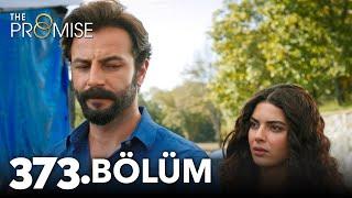 Yemin 373. Bölüm | The Promise Season 4 Episode 373