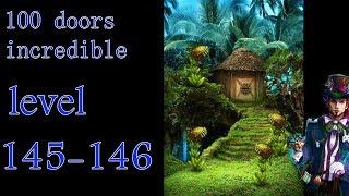 100 doors incredible,Walkthrough/Невероятный мир прохождение level-145-146