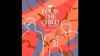 Louis The Child - Right To It (feat. Ashe)