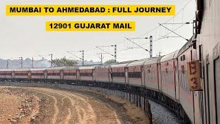 Mumbai To Ahmedabad : Full Journey : 12901 Dadar - Ahmedabad Gujarat Mail