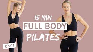 15 MIN Full Body Toning Pilates Workout | DAY 1 Challenge | No Equipment