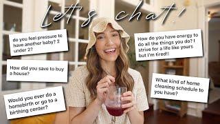 LET’S CHAT | pressure for baby #2, saving for a house, how my faith is, & finding balance as a mom 