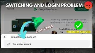 Google Play Games Login Problem Solved | Google Play games switching account problem Solved