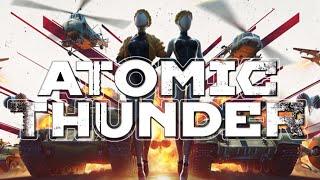 Atomic Heart In War Thunder - Atomic Thunder