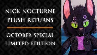 Night Mind (Nick Nocturne) Plush: October Limited Edition!