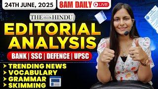 Editorial Analysis | 24th June, 2025 | Vocab, Grammar, Reading, Skimming | Nimisha Bansal