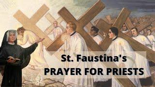 St Faustina's Prayer For Priests