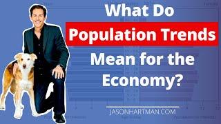 What Do Population Trends Mean for the Economy? - with Dr. Mark Hayward