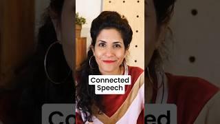 Connected Speech | English practice