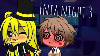 //fnia gacha club night 3// {não é +18} (English subtitle)