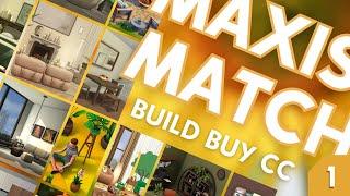 BEST MAXIS MATCH CC PACKS PART 1  - Build/Buy CC overview - The Sims 4 [including download links]