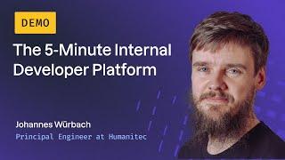 The 5-Minute IDP | Build your Internal Developer Platform | In-depth Demo