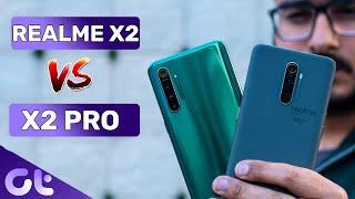 Realme X2 Pro vs Realme X2: What's the "REAL" Difference of 11K? | Guiding Tech