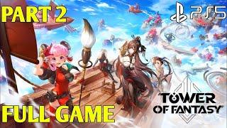 Tower of Fantasy Gameplay Walkthrough Part 2 FULL GAME | Tower of Fantasy PS5 Gameplay Walkthrough