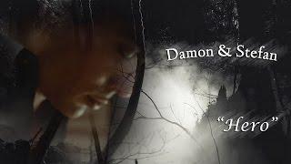 Damon & Stefan (Salvatore) -  Hero (Герой) #7x15