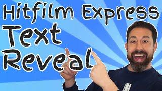 Hitfilm Express Text Reveal Episode 24