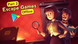 10 Best Offline Escape/Puzzle Games for Android | Part 2