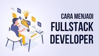 Menjadi FullStack Developer