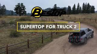 Supertop for Truck 2 by Bestop