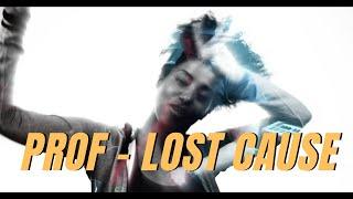 PROF - "Lost Cause" [Lyrics] Bad Subtitles Mix | Showroom Partners Entertainment @PROFGAMPO