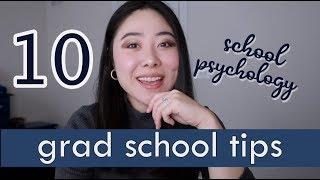 10 TIPS FOR SURVIVING SCHOOL PSYCHOLOGY GRADUATE SCHOOL