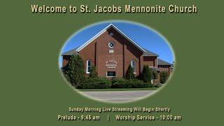 St. Jacobs Mennonite Church | August 11, 2024 | Worship Service