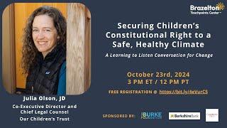 L2L Ep. 2– Securing Children’s Constitutional Right to a Safe, Healthy Climate with Julia Olson