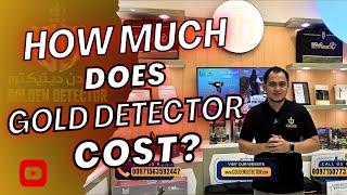 how much does gold detector cost?