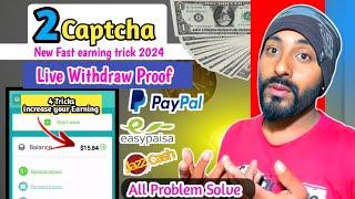 2Captcha  4 New Fast Earning Trick 2024All problem SolveLive Withdraw Proof