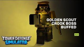 Golden Scout and CrookBoss Update | Tower Defense Simulator