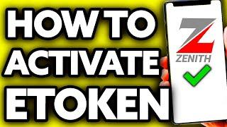 How To Activate Zenith Bank eToken (Very Easy!)