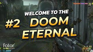 DOOM ETERNAL  Часть 2  Зелёное местечко УРОВЕНЬ СЛОЖНОСТИ КОШМАР