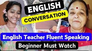 How to speak English Fluently and Confidently || Spoken English Practice | Practice, Conversation 50