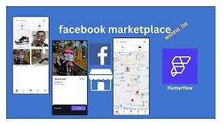 Facebook Marketplace wanna be by flutterflow