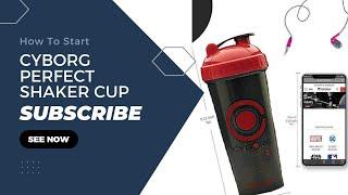 Cyborg Perfect Shaker Cup: Power Up Your Fitness