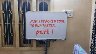 MJR'S CODE TO RUN FASTER.