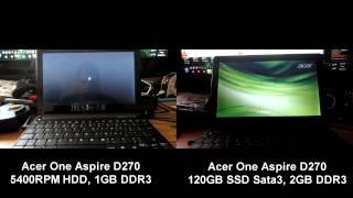 Acer One Aspire D270 - SSD 2GB DDR3 vs HDD 1GB DDR3 Stock